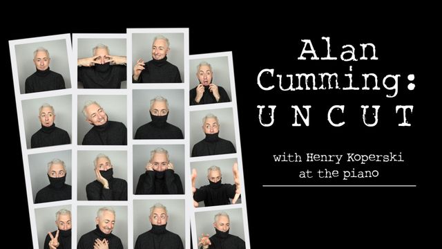Alan Cumming: Uncut