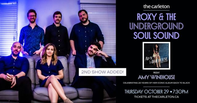 SOLD OUT! Roxy & The Underground Soul present Amy Winehouse's BACK TO BLACK album at The Carleton