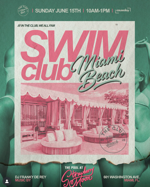 The Club Miami Beach Social Wellness Day Party The Goodtime Hotel on June 15