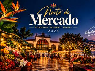 Noite do Mercado — Funchal Market Night 2026