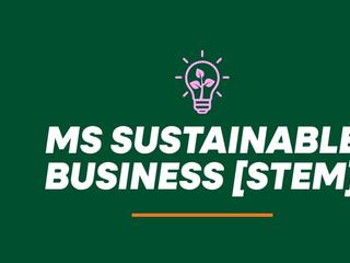 Master of Science in Sustainable Business Program Info Session
