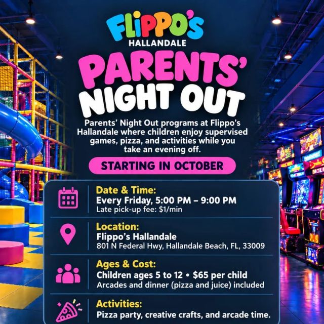 Parents` Night Out in Hallandale Beach