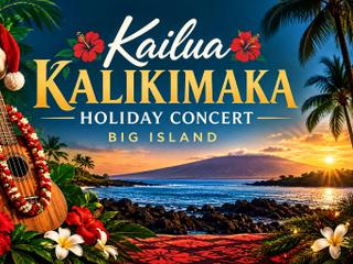 Kailua Kalikimaka Holiday Concert 2026