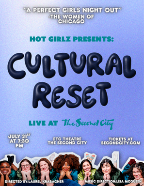 Hot Girlz Presents:Cultural Reset