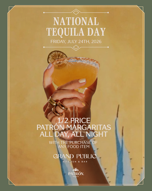 Celebrate National Tequila Day with Half-Price Patrón Margaritas at Grand Public Kitchen + Bar
