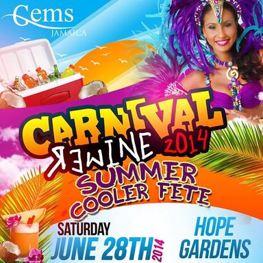 CARNIVAL REWINE...... THE SUMMER COOLER FETE