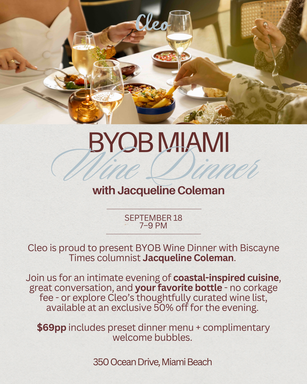BYOB Miami Wine Dinner at Cleo