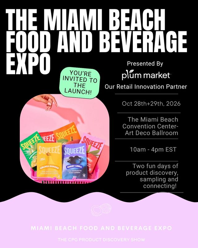 Plum Market Retailer Pitch Slam at Miami Beach Food & Beverage Expo