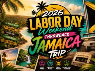 2026 Labor Day Weekend – Throwback Jamaica Trip