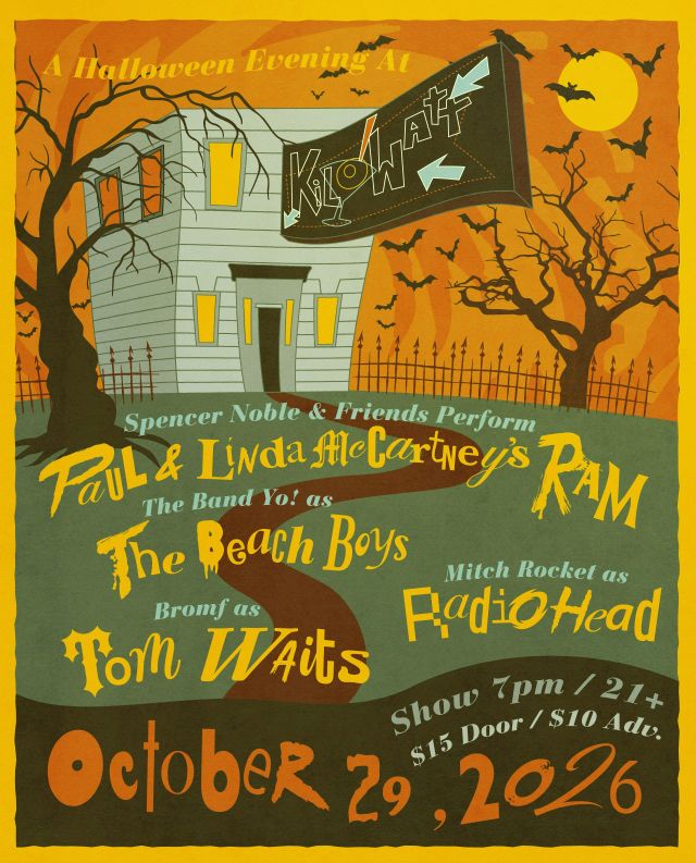 Halloween Cover Show w/ Spencer Noble, The Band Yo!, Bromf and Mitch Rocket