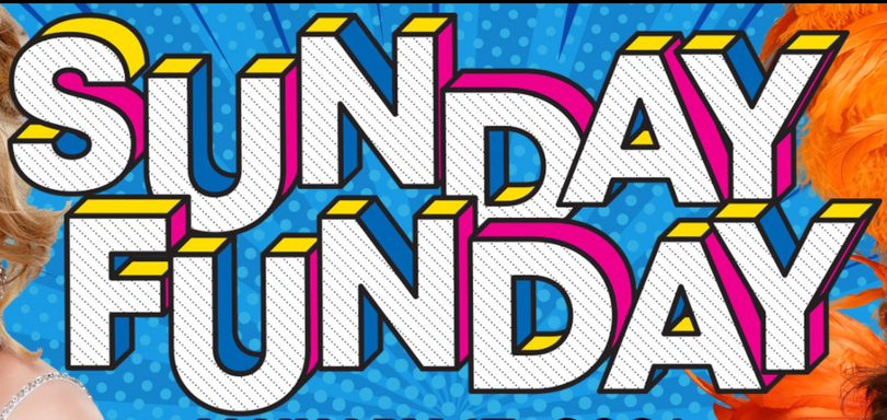 Sunday Funday Drag Show