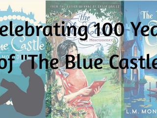 100 years of The Blue Castle Anniversary Party!