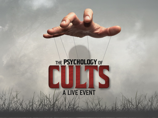 The Psychology of Cults: A Live Event