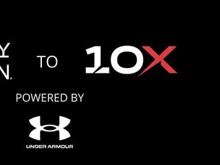 WHY RUN to 10X - Powered by Under Armour
