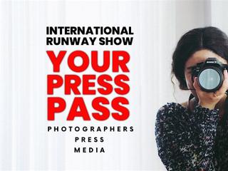 Free Press Pass / Press Pass for Top Runway Show