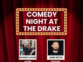 Comedy Night at The Drake in Canmore - Jesse Gettis & Maxwell Xavier