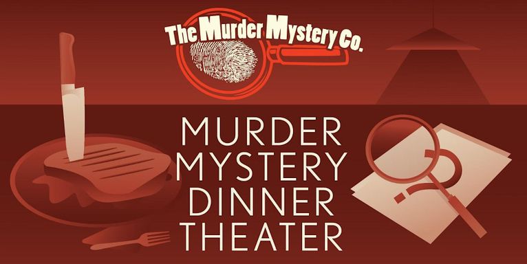 The Murder Mystery Co’s Dinner Theater Show