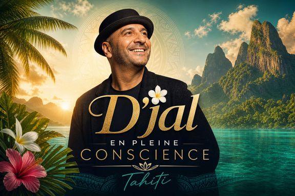 D'jal – En Pleine Conscience 2026