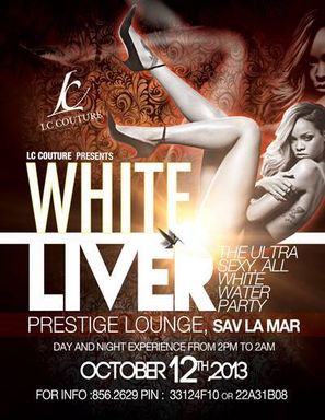 WHITE LIVER "The Ultra Sexy All White Water Party"