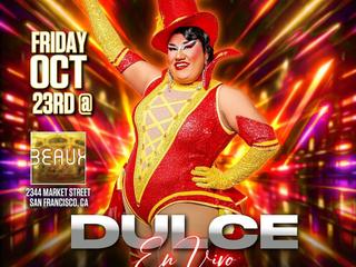 CIRCUIT PAPI w/DJ VERENZUELA & RPDR Canada Star “DULCE”