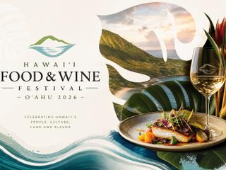 Hawaiʻi Food & Wine Festival – Oʻahu 2026