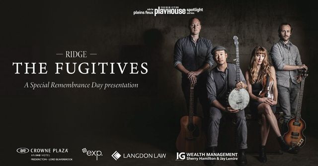Ridge - The Fugitives: A Special Remembrance Day presentation