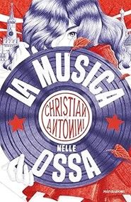 Book Club Teenagers with Ernestina Meloni #2. La musica nelle ossa by Christian Antonini