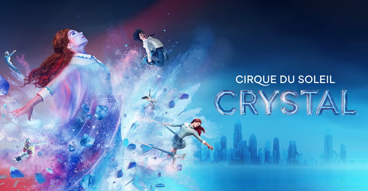 Cirque du Soleil: Crystal
