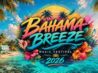 Bahama Breeze Music Festival 2026