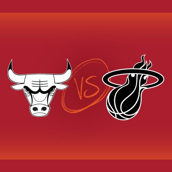 Chicago Bulls vs Miami HEAT