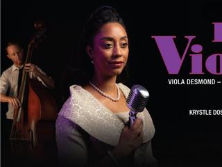 Glasgow Square Theatre Presents Hey Viola Viola Desmond - The Soundtrack of a Life