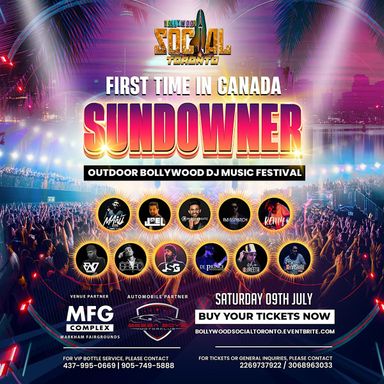 SUNDOWNER 2026 - Canada's BIGGEST Outdoor Bollywood DJ Music Festival