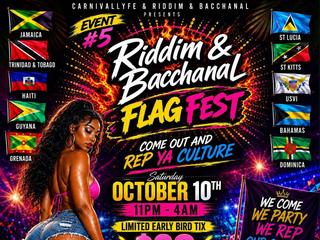 EVENT #5 RIDDIM & BACCHANAL FLAG FEST - MIAMI CARNIVALLYFE WEEKEND 2026