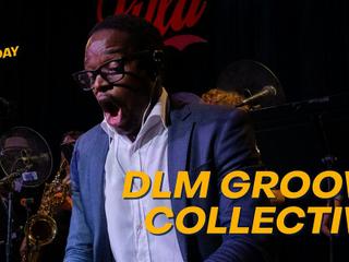 Latin Friday: DLM Groove Collective + Sarita Leyva + DJ Suave