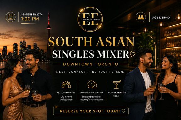 South Asian Singles Mixers(Age: 25-40)
