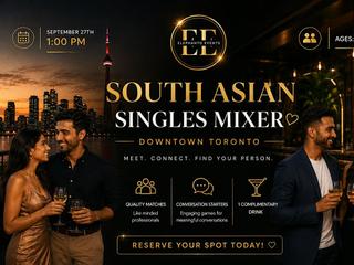 South Asian Singles Mixers(Age: 25-40)