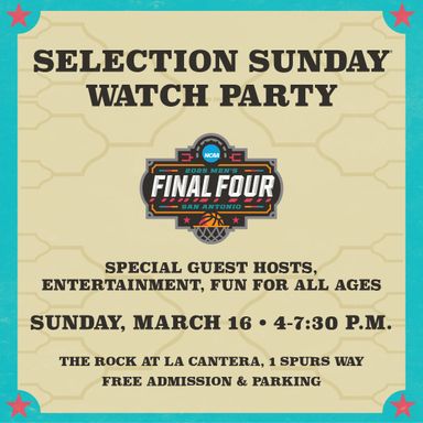 Men's Final Four Selection Sunday Watch Party