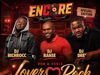 Encore Lovers Rock August Finale