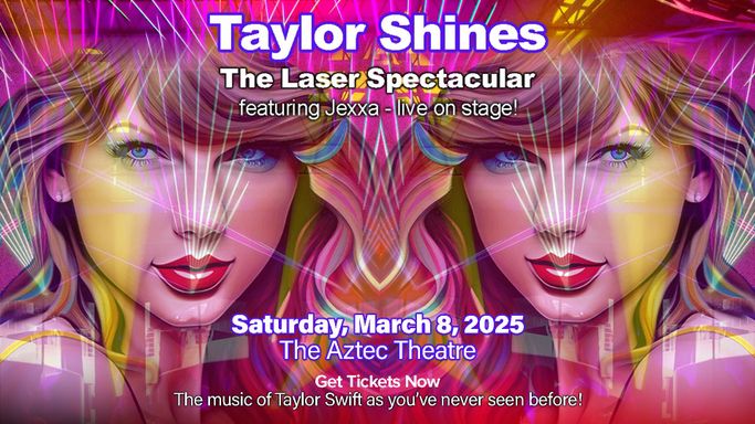 Taylor Shines - The Laser Spectacular