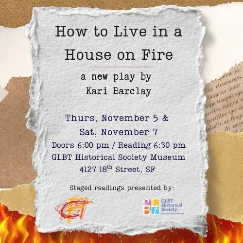 Performance & Talkback | How to Live in a House on Fire