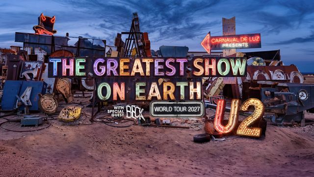 U2 The Greatest Show On Earth World Tour
