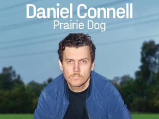 Daniel Connell - Prairie Dog