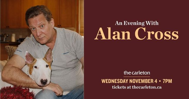 An Evening With Alan Cross Live at The Carleton