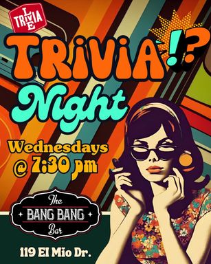 Trivia Wednesdays @ The Bang Bang Bar