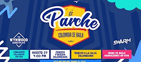 El Parche: Colombia Se Baila!
