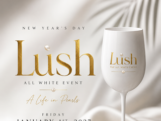 LUSH — The Premium All White Event