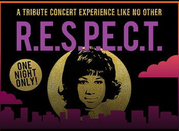 R.E.S.P.E.C.T A celebration of the music of Aretha Franklin