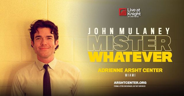 John Mulaney: Mister Whatever