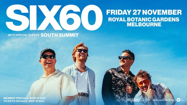 Live At The Gardens - Six60