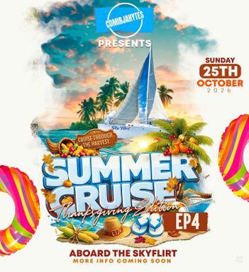 SummerCruise Episode4 - Thanksgiving Edition ✨️